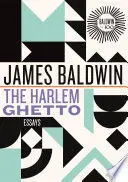 THE HARLEM GHETTO