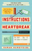 INSTRUCTIONS FOR HEARTBREAK