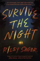 SURVIVE THE NIGHT